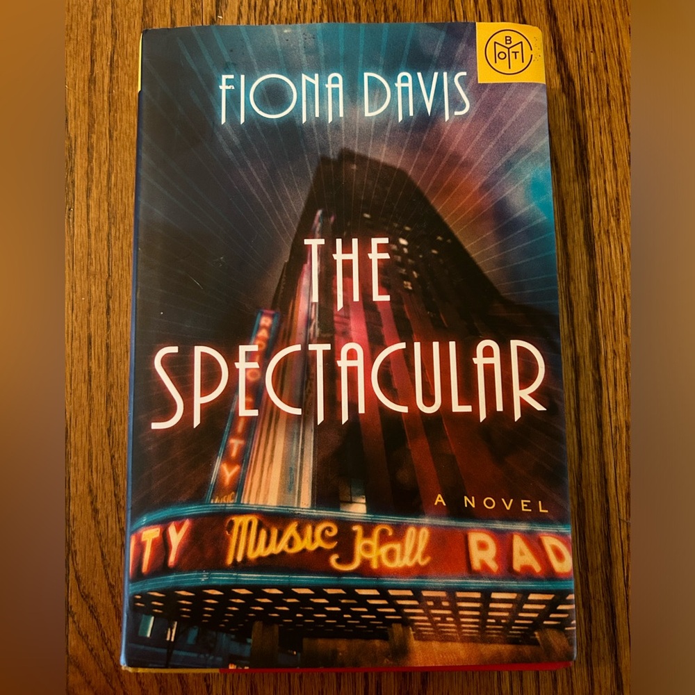Book of The Month - The Spectacular by Fiona Davis Hardcover